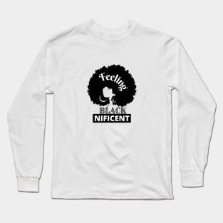 Feeling BlackNificent Long Sleeve T-Shirt